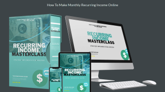 Recurring Income Masterclass! - How To Create a 6-Figure Recurring Income