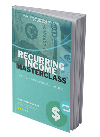 Recurring Income Masterclass! - How To Create a 6-Figure Recurring Income - Image 2