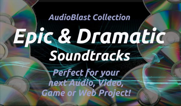 Soundtrack Collection - Epic & Dramatic